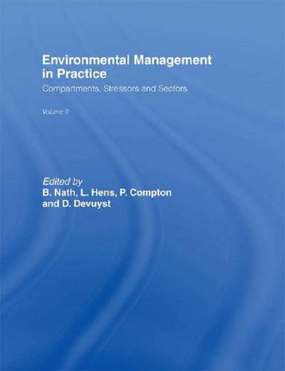 Environmental Management in Practice: Vol 2