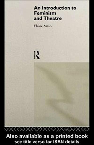 Introduction to Feminism and Theatre