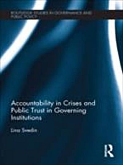 Accountability in Crises and Public Trust in Governing Institutions