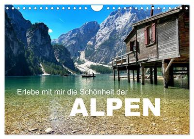 Erlebe mit mir die Schönheit der Alpen (Wandkalender 2026 DIN A4 quer), CALVENDO Monatskalender