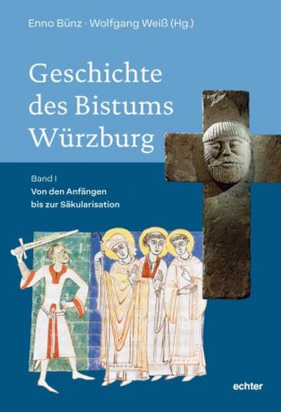 Geschichte des Bistums Würzburg