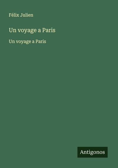 Un voyage a Paris