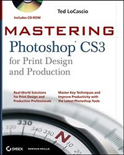 Mastering Photoshop CS3 for Print Design and Production