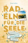 Saarland. Radeln für die Seele