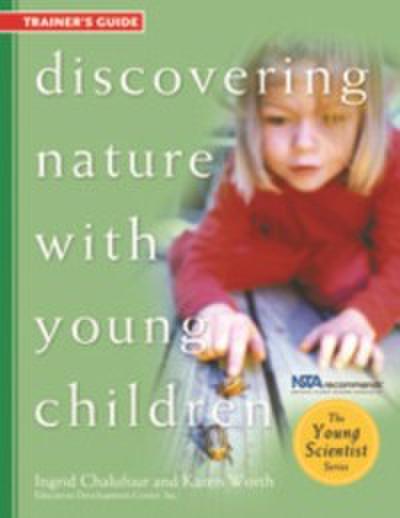 Discovering Nature with Young Children: Trainer’s