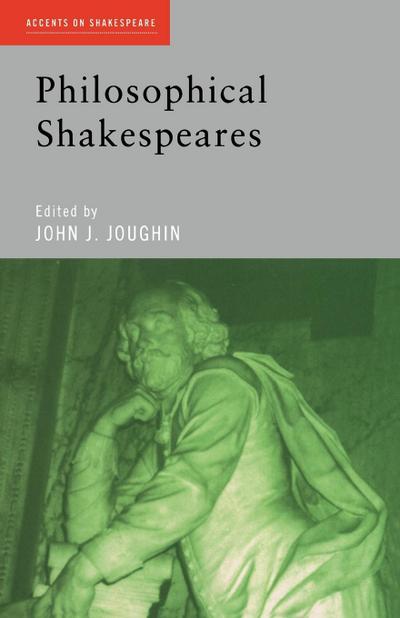 Philosophical Shakespeares