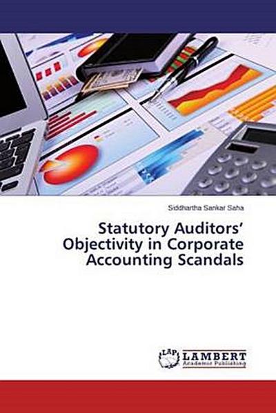 Statutory Auditors’ Objectivity in Corporate Accounting Scandals