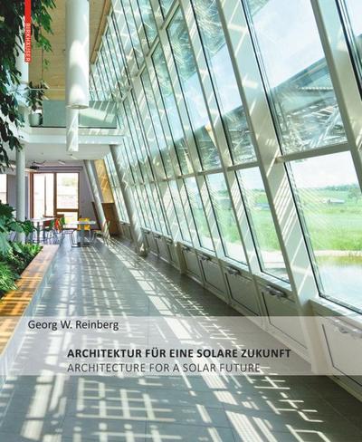 Architektur für eine solare Zukunft / Architecture for a Solar Future