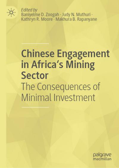 Chinese Engagement in Africa’s Mining Sector