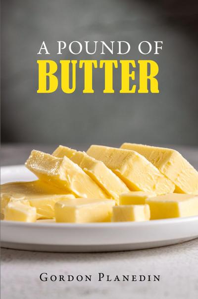 A Pound of Butter