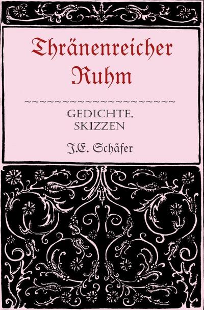 Thränenreicher Ruhm