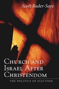 Church and Israel after Christendom