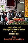 Immigration and Metropolitan Revitalization in the United States