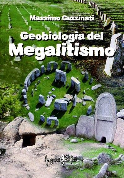 Geobiologia del megalitismo