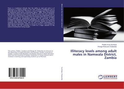 Illiteracy levels among adult males in Namwala District, Zambia