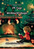 24 Tage Weihnachtsmagie