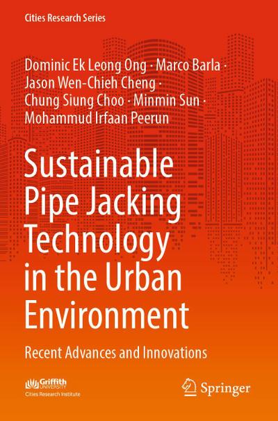 Sustainable Pipe Jacking Technology in the Urban Environment
