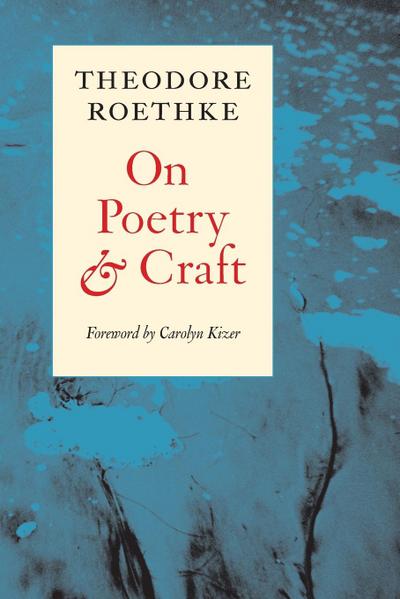 On Poetry and Craft