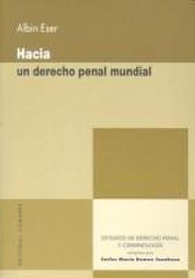 Hacia un derecho penal mundial