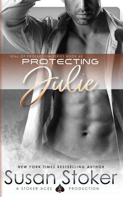 Protecting Julie (SEAL of Protection, #6.5)