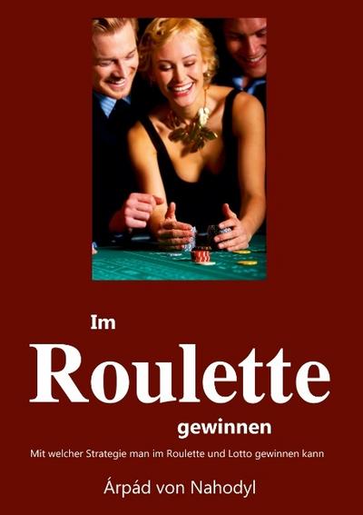 Im Roulette gewinnen