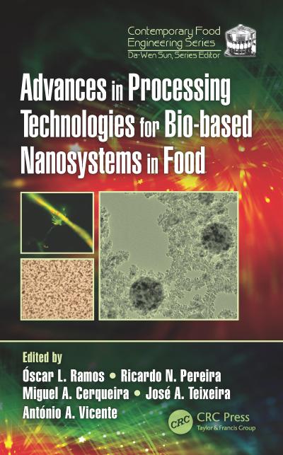 Advances in Processing Technologies for Bio-based Nanosystems in Food