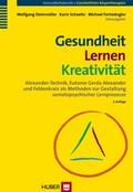 Gesundheit - Lernen - Kreativität