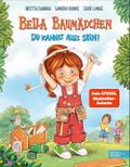 Bella Baumädchen - Du kannst alles sein! von Britta Sabbag | Buch