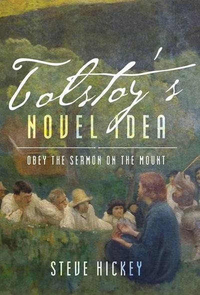 Tolstoy’s Novel Idea