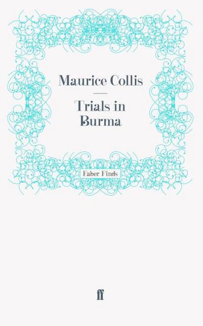 Trials in Burma