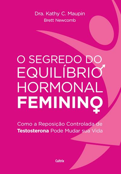 SEGREDO DO EQUILÍBRIO HORMONAL FEMININO