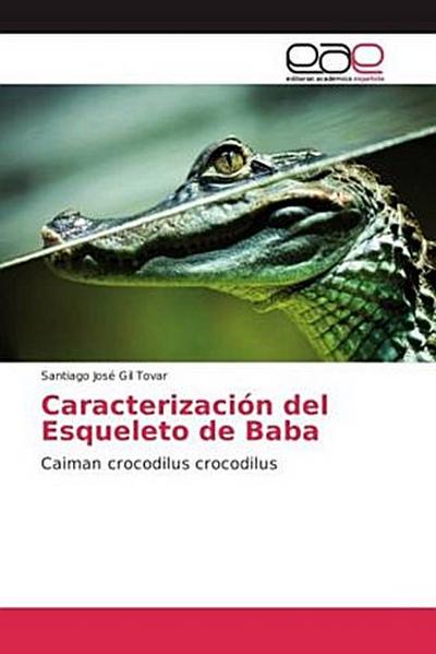 Caracterización del Esqueleto de Baba
