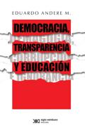 Democracia, transparencia y educación. Demagogia, 