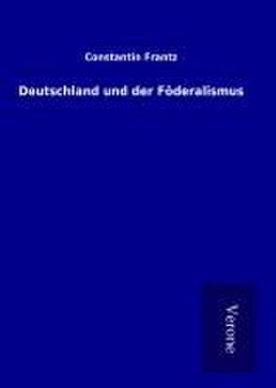 Deutschland und der Föderalismus