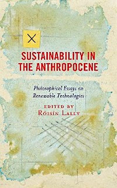 Sustainability in the Anthropocene