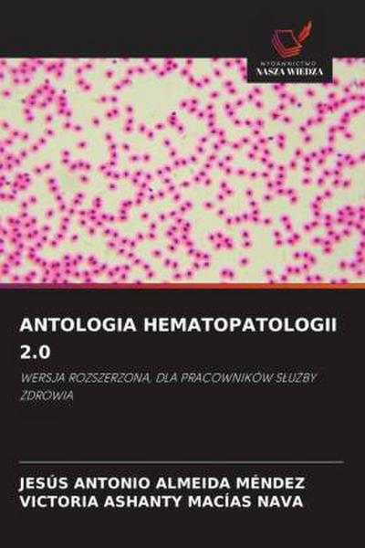 ANTOLOGIA HEMATOPATOLOGII 2.0