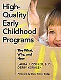 High-Quality Early Childhood Programs