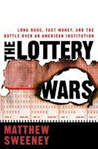 The Lottery Wars
