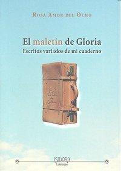 El maletín de Gloria
