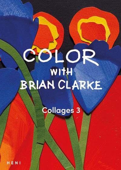 Color with Brian Clarke: Collages 3