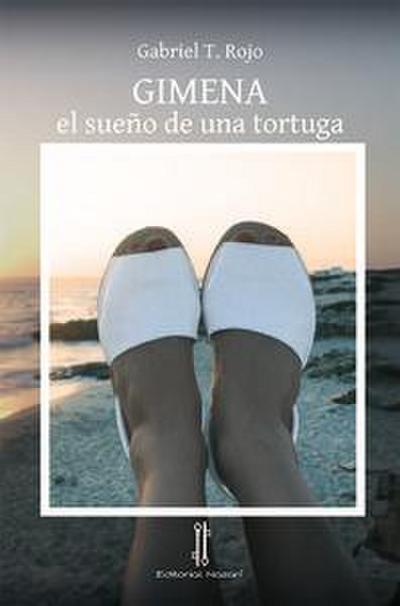 Gimena : el sueño de una tortuga