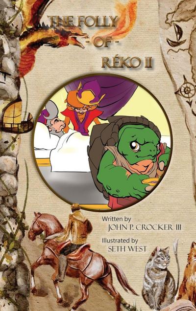 Crocker, J: Folly of Reko II