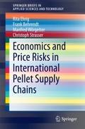 Economics and Price Risks in International Pellet 