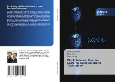 Blockchain and Machine Learning based Emerging Technology