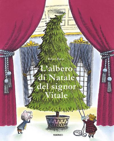 Barry, R: L’ albero di Natale del signor Vitale