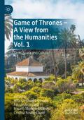 Game of Thrones - A View from the Humanities Vol. 