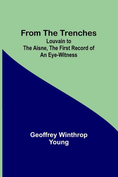 From the Trenches