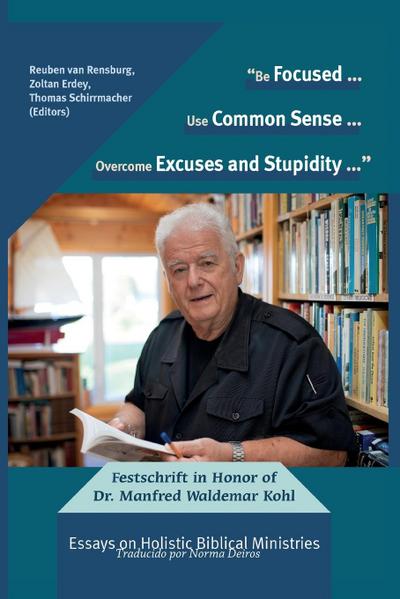 "Be Focused... Use Common Sense... Overcome Excuses and Stupidity..."