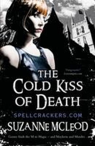 The Cold Kiss of Death