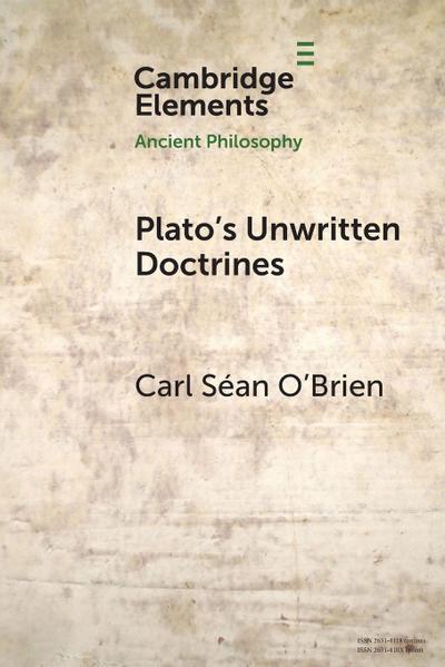 Plato’s Unwritten Doctrines